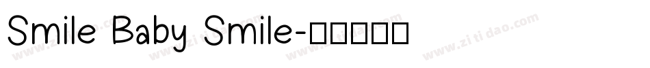 Smile Baby Smile字体转换